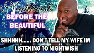 (Secret Reaction to) Nightwish -  Shudder Before The Beautiful