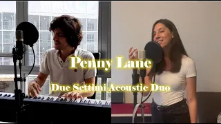 Penny Lane (The Beatles) - Acoustic Duo Cover