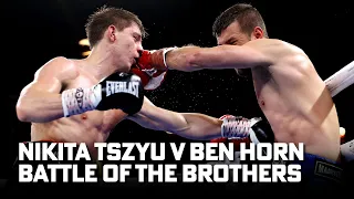 Nikita Tszyu v Ben Horn I Full fight highlights I Battle of the brothers | Fox Sports Australia