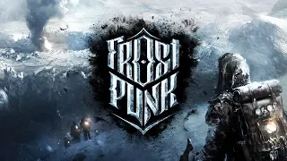 Let's Play: Frostpunk -- A New Home -- Part 1