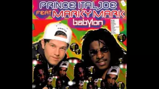 Prince Ital Joe feat. Marky Mark - Babylon (Club Version)