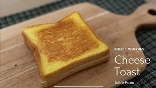 Cheese Toast | Roti Panggang Keju | Table Papa