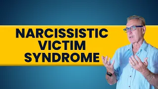 Narcissistic Victim Syndrome | Dr. David Hawkins