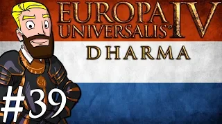 Europa Universalis 4 Dharma | Netherlands into India | Part 39