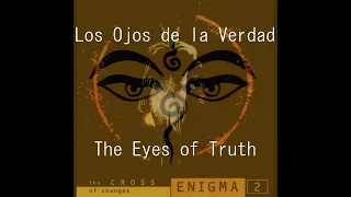 Enigma - The Eyes of Truth | Sub. español - inglés