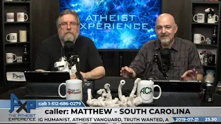 Evolution, Racism, and Scientific Theories | Matthew - South Carolina | Atheist Experience 23.30