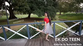 Ek Do Teen Char Dance || dance.is.boundless - Madhuri Birthday Tribute 1/15