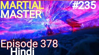 [Part 235] Martial Master explained in hindi | Martial Master 378 explain in hindi #martialmaster