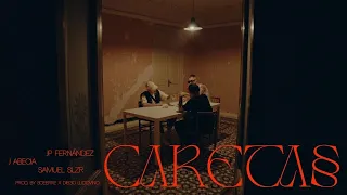 Caretas - JP Fernández X Samuel SLZR X J Abecia