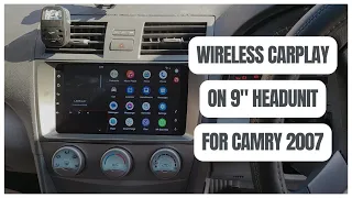 Unlock Wireless CarPlay & Android Auto in 9" Headunit TOYOTA CAMRY 2007 | with FULL HD Camera (2024)