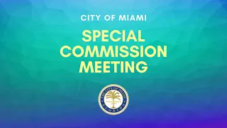 Special Commission Meeting - Afternoon Session - September 27, 2021