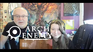 ARCH ENEMY – Handshake With Hell (Dad&DaughterFirstReaction)