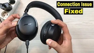 Bose QuietComfort Ultra Headphones - How to Fix The Connection Problem - 6 Solutions