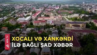 Xocalı və Xankəndiyə köç bu tarixdən başlayacaq – APA TV