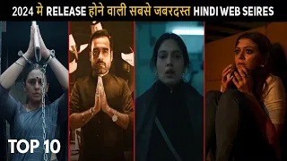 Top 10 Most Anticipated Upcoming Hindi Web Series 2024