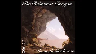 Full Audio Book | The Reluctant Dragon by Kenneth GRAHAME read by Mark F. Smith