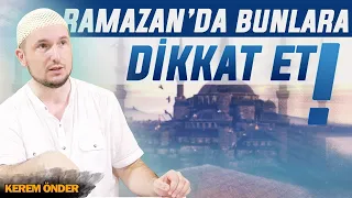 Ramazan pidesi gibi hocalar çıkacak, DİKKAT ET! / Kerem Önder