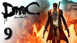 DmC: Devil May Cry #9 [Rus Dub]