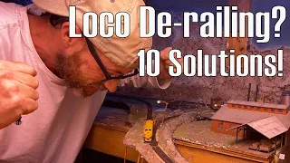 How to Solve Derailment Issues - 10 Possible Solutions! Model Railroad Locomotive Maintenance