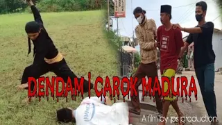 DENDAM | CAROK MADURA