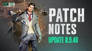 Patch Note (v0.9.48) | NEW STATE MOBILE
