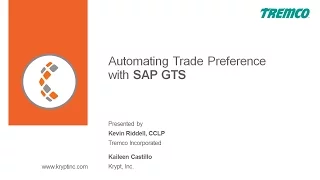 SAP GTS Trade Preference Automation Webinar with Tremco