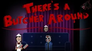 THE OVEN IS MY SAFE PLACE | There's A Butcher Around Funny Moments - BOB Dies, MARTHA Dies, OHM Dies