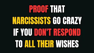 Proof that Narcissists Go Crazy If You Don't Respond to All Their Wishes |NPD| #narcissist