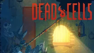 Dead Cells - Охренительный пиксельный рогалик #1