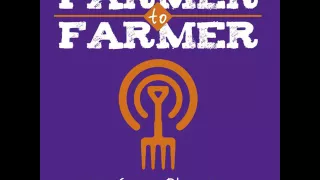 062: Brenton Johnson on Growing from a Backyard Garden to Over 150 Acres in Vegetables