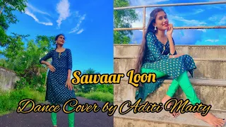 Sawaar Loon || Lootera||Sonakshi  singh ||Ranveer Singh ||Monali Thakur || Dance Cover/@aditimaity6069