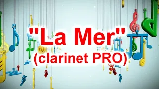 "La Mer" (clarinet sheet music/playback review)