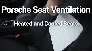 Porsche Heated and Cooled Seats | Seat Ventilation