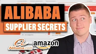 Amazon FBA Alibaba Tutorial & Supplier Secrets 2020 - What YOU Need To Know About Sourcing Products