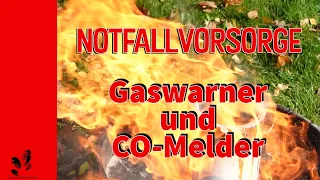 Notfallvorsorge! Gaswarner und CO-Warnmelder - Wann welches Gerät?