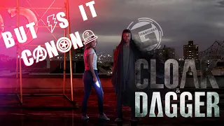 BUT IS IT CANON? | Cloak & Dagger Season One