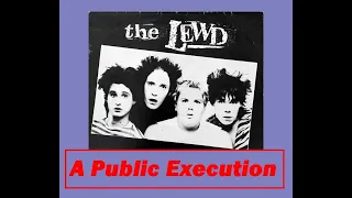 The Lewd / Public Execution / 1978