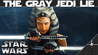 Why I can't stand the concept of "Gray Jedi"