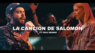 La Canción De Salomón | La Catedral Ft. Facu Dening (Video Oficial)