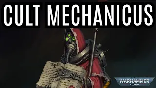 The Cult Mechanicus | Warhammer 40k Lore