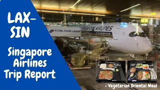 Escape With Me to Singapore! | LAX - SIN Trip Report | Singapore Airlines | Airbus A350-900