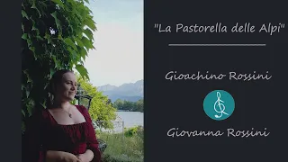 La Pastorella (Rossini, Gioacchino): 2022 Performance