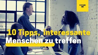 Zukunftsimpuls - 10 Tipps, um spannende Personen zu treffen von Zukunftsforscher Sven Gabor Janszky