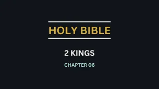 2 KINGS CHAPTER 06 - Elisha causes an ax to float