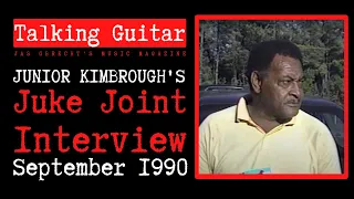 Junior Kimbrough's Juke Joint Interview