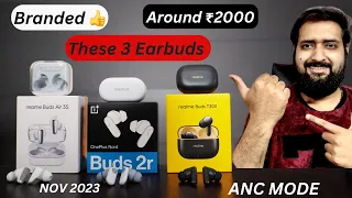 Realme Earbuds T300 vs Oneplus Earbuds 2r vs Realme earbuds 3s⚡️Top 3 Best Earbuds Under 2000 (2023)