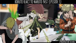 🍔BORUTO AND FRIENDS REACT TO NARUTO PAST🍜//NARUTO CHILDHOOD//[PART 1]