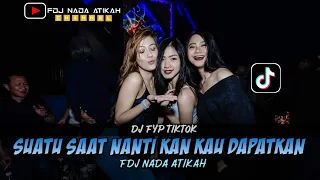 DJ DUGEM BEST FUNKOT ‼️ SUATU SAAT NANTI KAN KAU DAPATKAN (FDJ NADA ATIKAH)