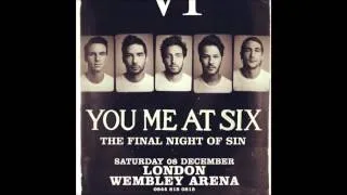 You Me At Six - Always Attract (The Final Night of Sin at Wembley Arena)