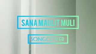Sana Maulit muli - gary valenciano (Gomer Ballicud cover)low budget music video.😂🤣😅